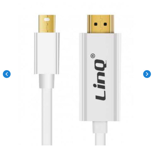 Câble Vidéo Mini DisplayPort Mâle / HDMI Mâle 1.8m LinQ MDH-18B